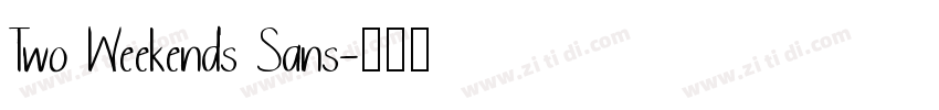 Two Weekends Sans字体转换